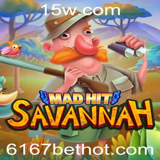 6167 bet - MadHitSavannah: Descubra o Jogo que está Conquistando o Mundo