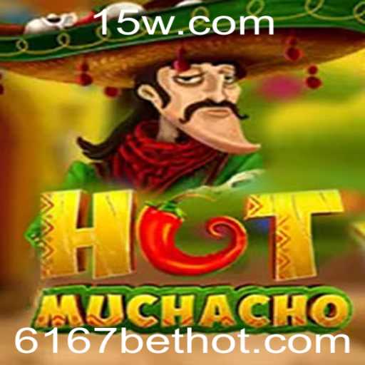 Descubra o Fascinante Jogo 'HotMuchacho' e a Experiência '6167 Bet'