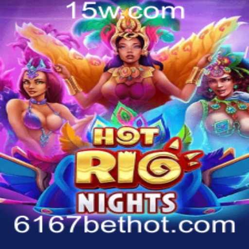 Explorando HotRioNights: Uma Viagem pelo Jogo Empolgante com 6167 Bet